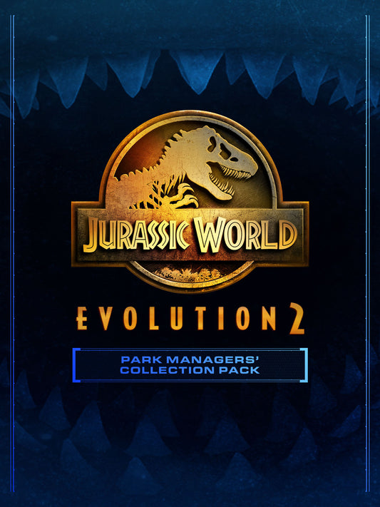 JURASSIC WORLD EVOLUTION 2: PARK MANAGERS’ COLLECTION PACK (DLC) - PC - STEAM - MULTILANGUAGE - WORLDWIDE