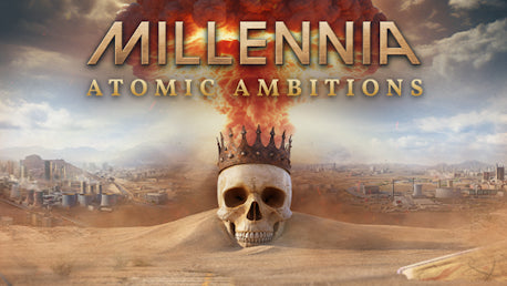 MILLENNIA - ATOMIC AMBITIONS (DLC) - PC - STEAM - MULTILANGUAGE - WORLDWIDE