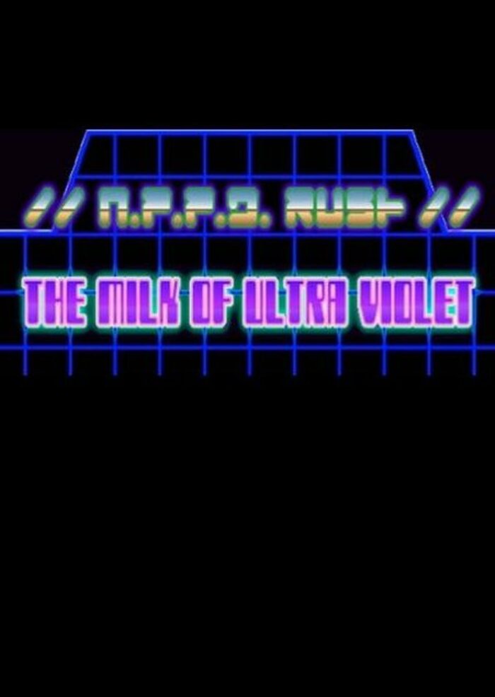 //N.P.P.D. RUSH//- THE MILK OF ULTRAVIOLET - STEAM - PC - MULTILANGUAGE - WORLDWIDE - Libelula Vesela - Jocuri video