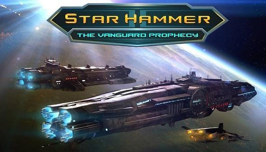 STAR HAMMER: THE VANGUARD PROPHECY - STEAM - MULTILANGUAGE - WORLDWIDE - PC - Libelula Vesela - Jocuri video