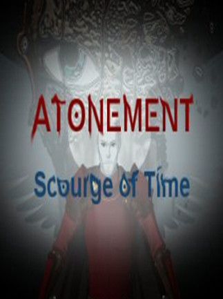 ATONEMENT: SCOURGE OF TIME - STEAM - MULTILANGUAGE - WORLDWIDE - PC - Libelula Vesela - Jocuri video