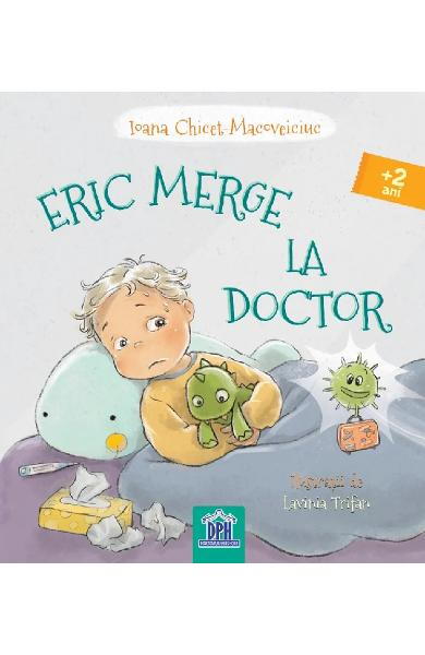 ERIC MERGE LA DOCTOR - DPH (978-606-048-507-0) - Libelula Vesela - Carti