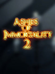 ASHES OF IMMORTALITY II - STEAM - PC - WORLDWIDE - MULTILANGUAGE - Libelula Vesela - Jocuri video