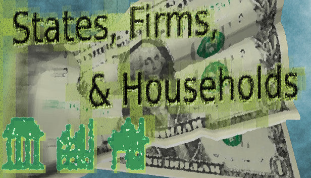 STATES, FIRMS, & HOUSEHOLDS - STEAM - PC - WORLDWIDE - MULTILANGUAGE - Libelula Vesela - Jocuri video