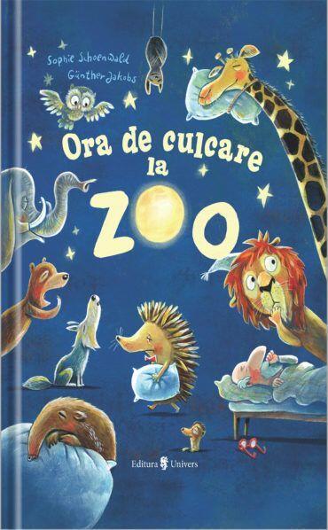 ORA DE CULCARE LA ZOO - UNIVERS (9789733412373) - Libelula Vesela - Carti