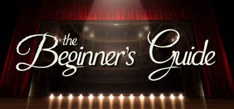 THE BEGINNER'S GUIDE - STEAM - MULTILANGUAGE - WORLDWIDE - PC - Libelula Vesela - Jocuri video