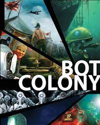 BOT COLONY (EARLY ACCESS) - PC - STEAM - MULTILANGUAGE - WORLDWIDE - Libelula Vesela - Jocuri video