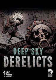 DEEP SKY DERELICTS - PC - STEAM - MULTILANGUAGE - EU - Libelula Vesela - Jocuri video