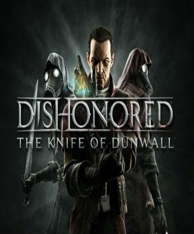 DISHONORED - THE KNIFE OF DUNWALL (DLC) - STEAM - PC - EU - Libelula Vesela - Jocuri video